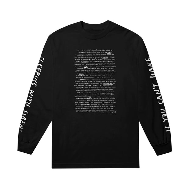 image of a black long sleeve tee on a white background. tee has center chest print in white of song lyrics. the left sleeve says sleeping with sirens, and the right sleeve says if you can't hang
