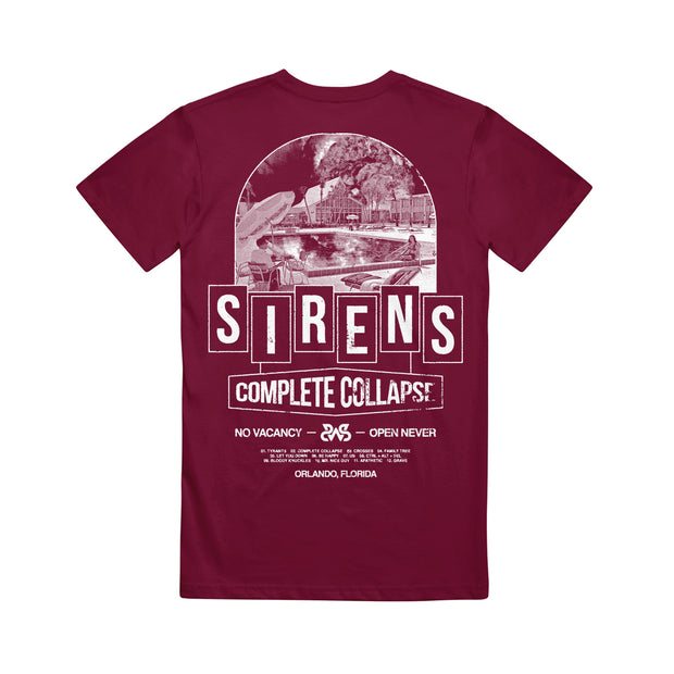 image of the back of a maroon tee shirt on a white background. back of tee has a full back print in white. in the center says sirens, above is an image of a motel pool, and below says compete collapse no vacancy, open never, and the track list to their album