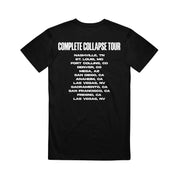 image of the back of a black tee shirt on a white background. tee has a full back print in white. at the top says complete collapse tour, with the locations listed below.